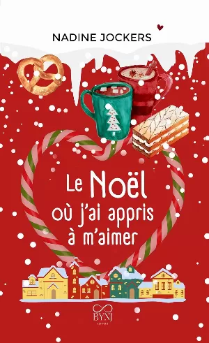 Nadine Jockers – Le noël où j'ai appris à m'aimer